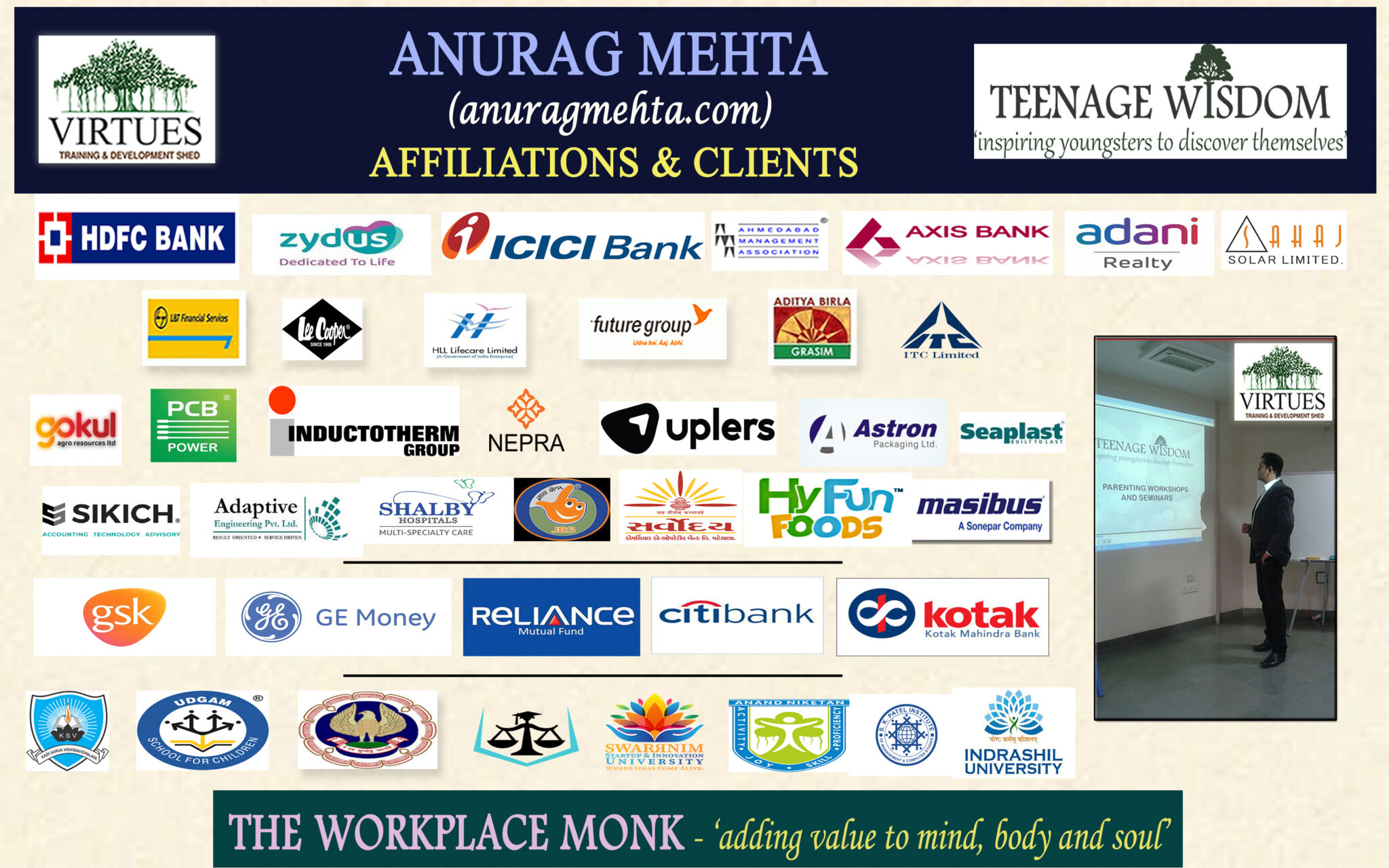 anurag mehta, virtues, teenage wisdom, workplace monk, clients, trainings, coaching, consulting